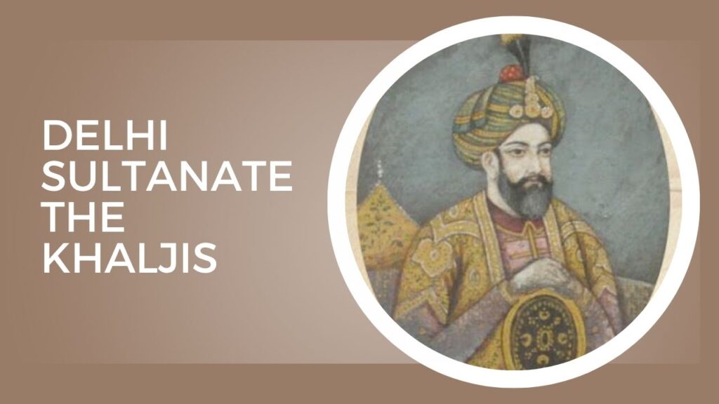 Delhi Sultanate The Khaljis Question and Answer |ICSE Class 7