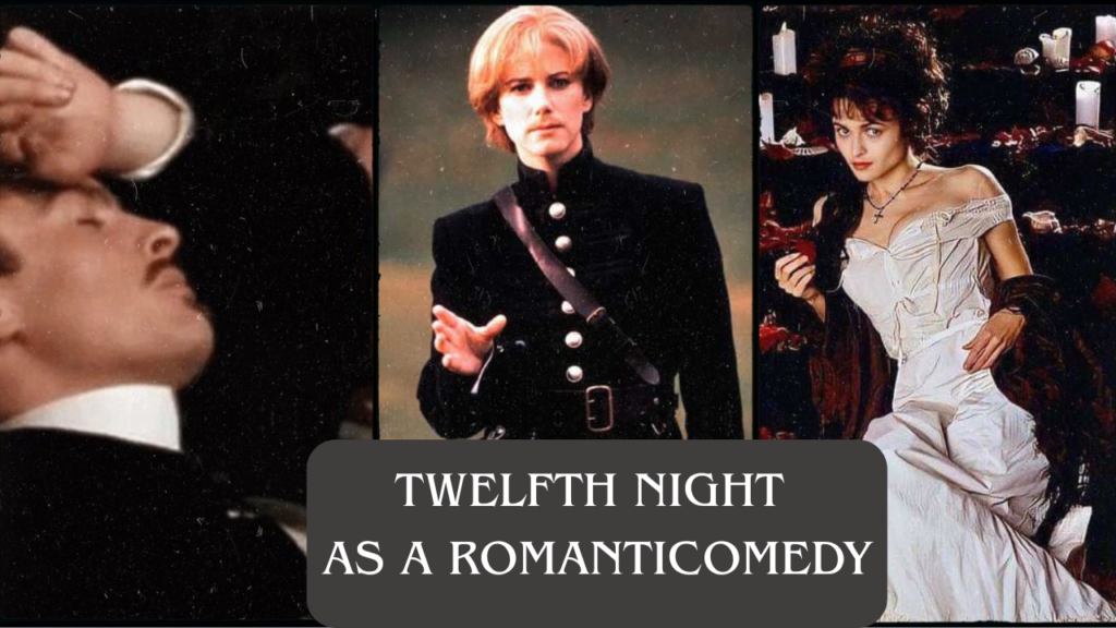 William Shakespeare's Twelfth Night as Romantic Comedy
